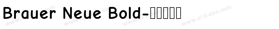 Brauer Neue Bold字体转换